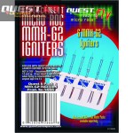 Quest 5666 -  Micro Maxx MMX G2 Igniters (6)
